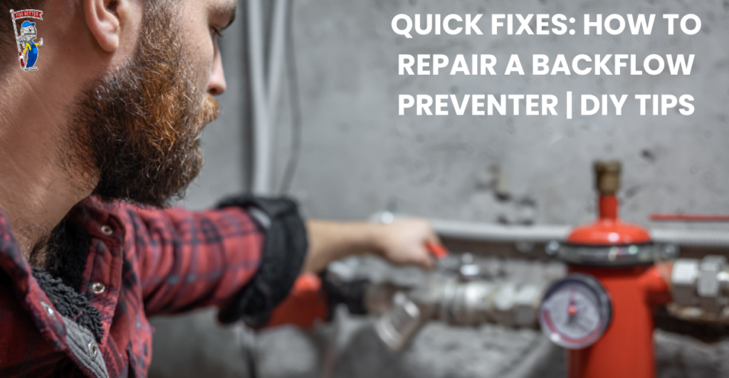 How to repair a backflow preventer guide