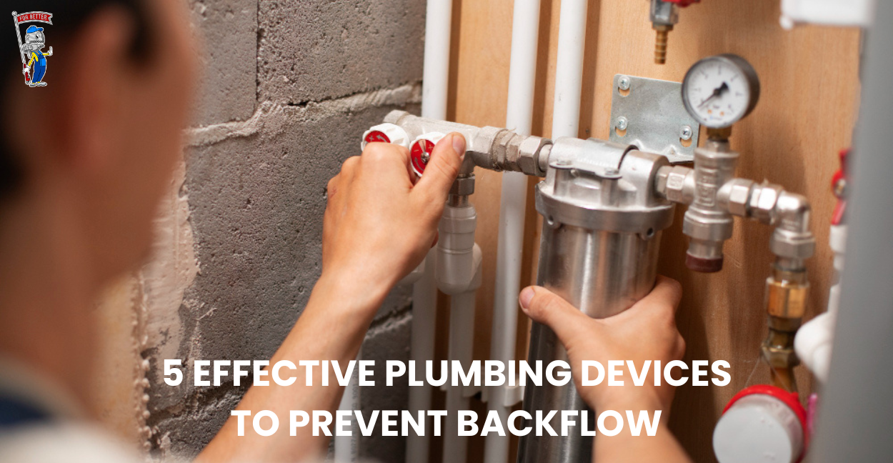 5 Effective Plumbing Devices to prevent Backflow blog image
