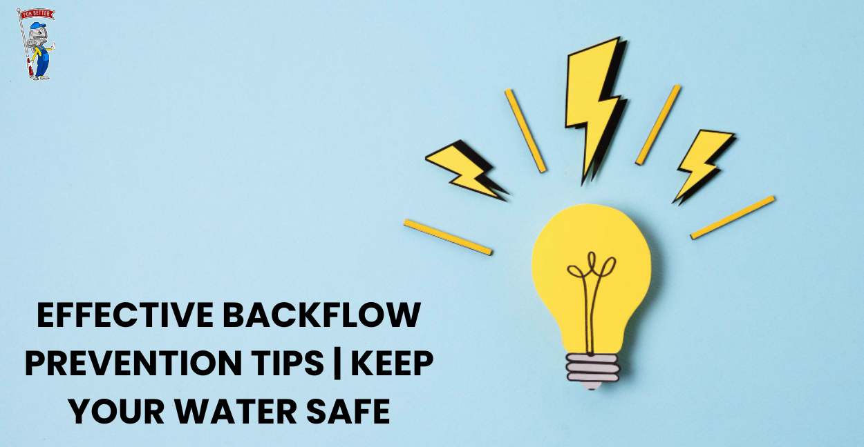 Effective Backflow Prevention Tips Blog Post Image