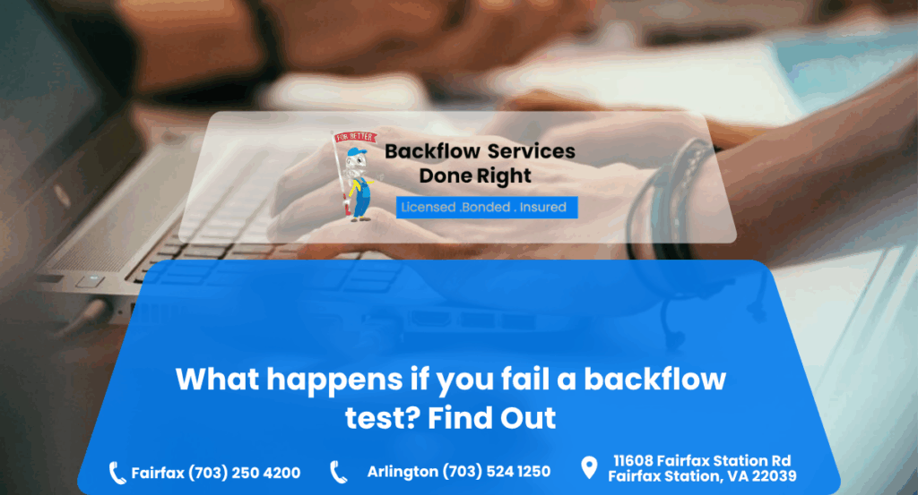 What happens if you fail a backflow test Blog Featured Image