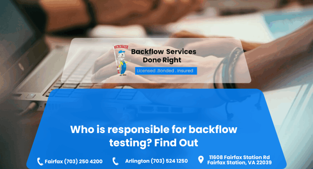 Who is responsible for backflow testing Blog Image